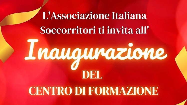 Inaugurazione Nuovo Centro di Formazione • Associazione Italiana Soccorritori